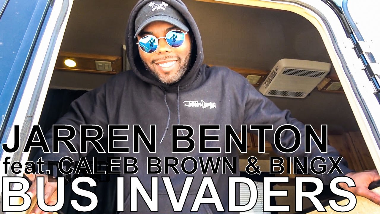 Jarren Benton feat. Caleb Brown & Bingx - BUS INVADERS Ep. 1260