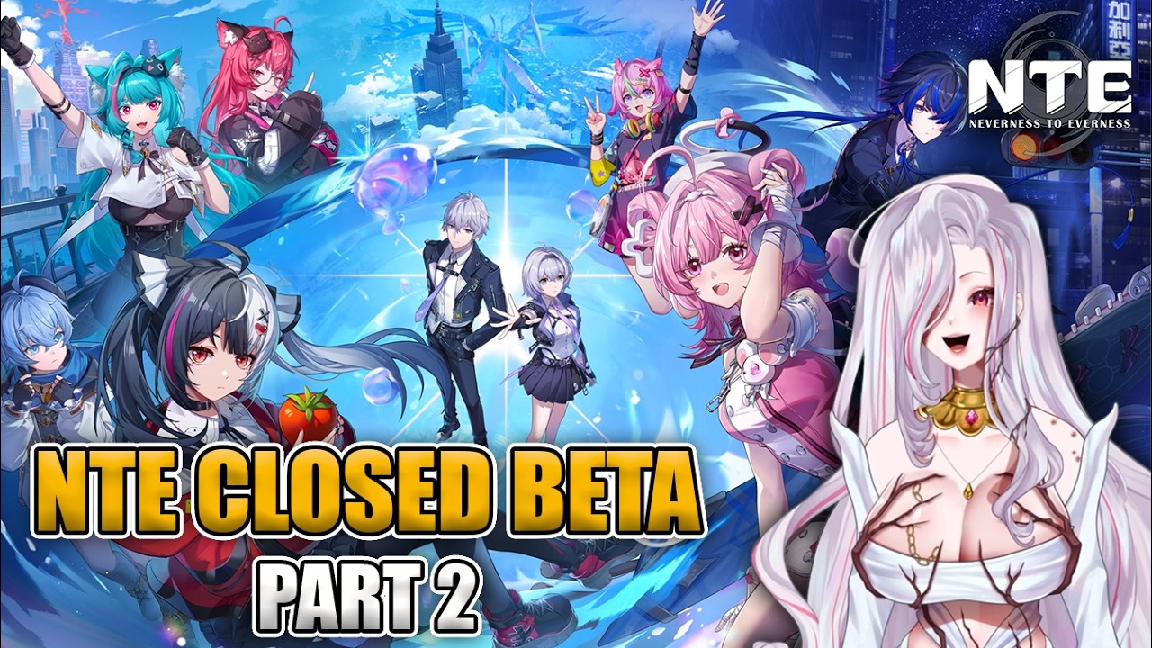 Getting our FREE S character today & Buying a House! NTE Closed Beta | Neverness to Everness