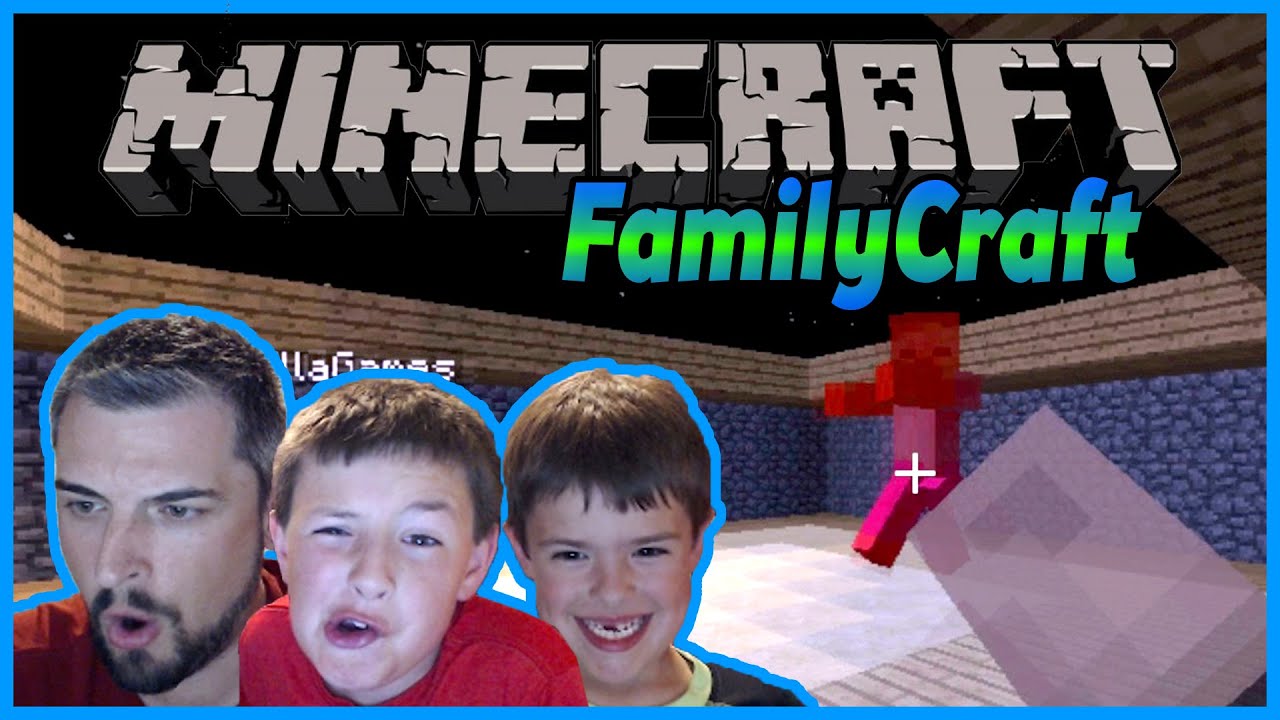 Gaming With Dad: FamilyCraft: Building a Home (ep.5)