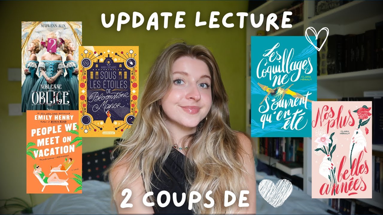 2 COUPS DE COEUR !!! UPDATE LECTURE JUIN 2024