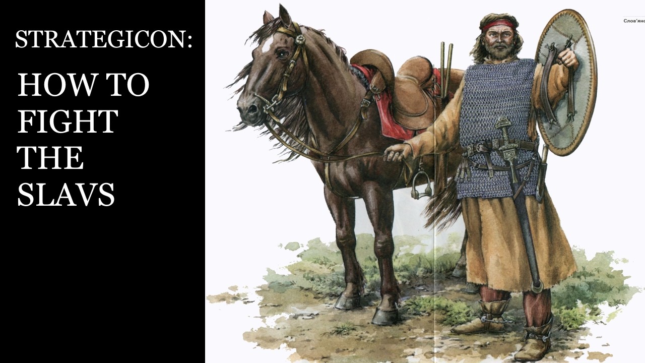 “How to Fight the Slavs: The ‘Strategikon’ from the Time of Emperor Maurice”   595 A.D