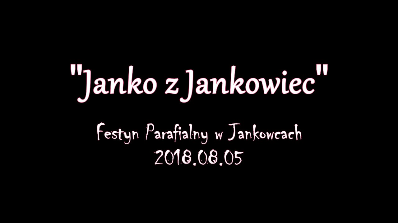 2018.08.05 - Janko z Jankowiec - Nad brzegiem morza