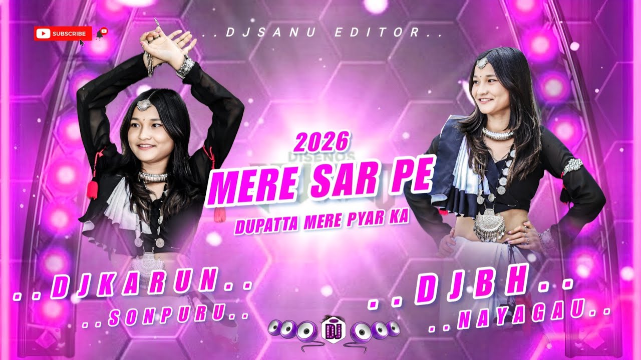 Mere Sar Pe Dupatta Mere Pyar Ka | Hindi Old Song | 2026 New Remix | Dj Karun Sonpur Dj Bh Nayagau 