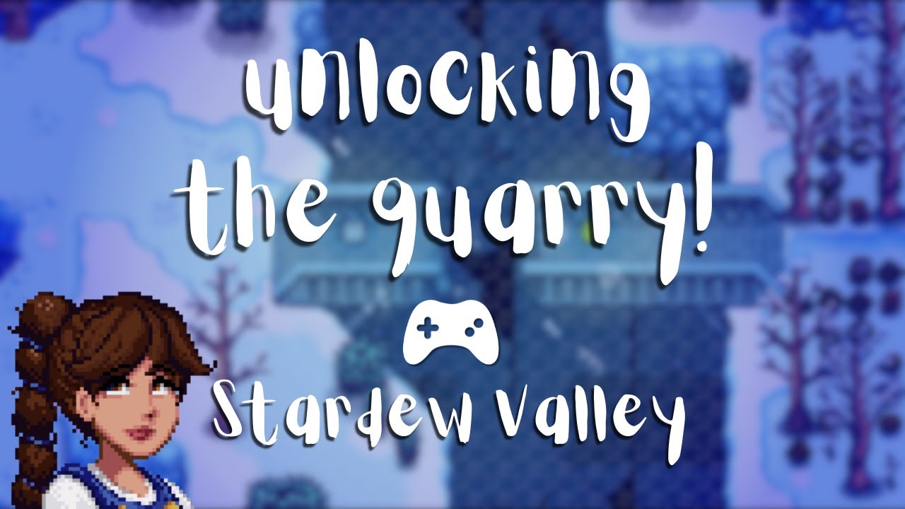 Как открыть карьер в Stardew Valley