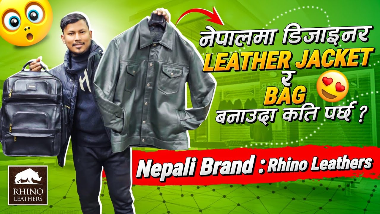 Nepali Brand✅️: Rhino Leathers😱Customized Jackets|Hand Carry|Backpack|Wallets  Price In Nepal 2024🔥
