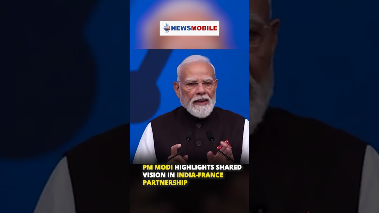 PM Modi Highlights Shared Vision in India-France Partnership