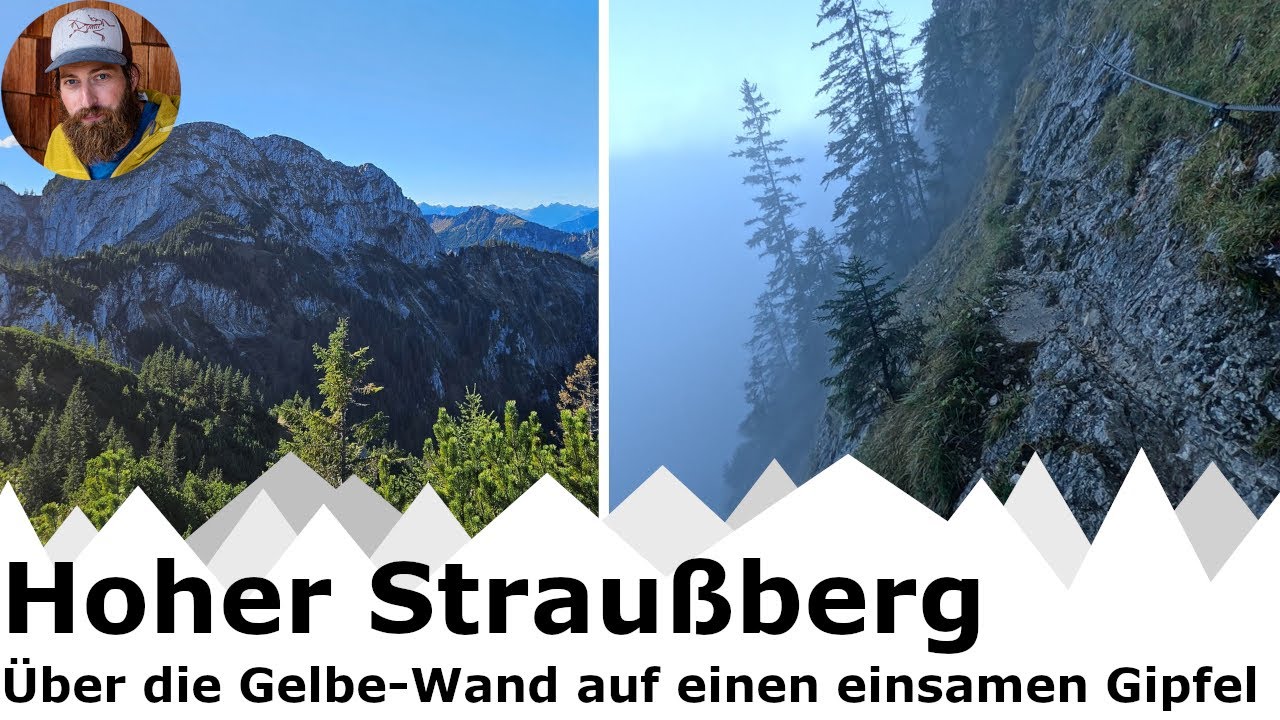 Über die Gelbe Wand zum Hohen Straußberg | Grandiose Tour in den Ammergauern | T4 & I (UIAA)