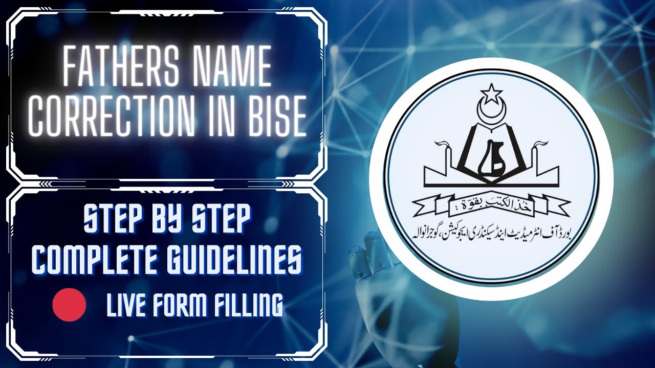 Correction of father's name in bise grw / #bisegujranwala