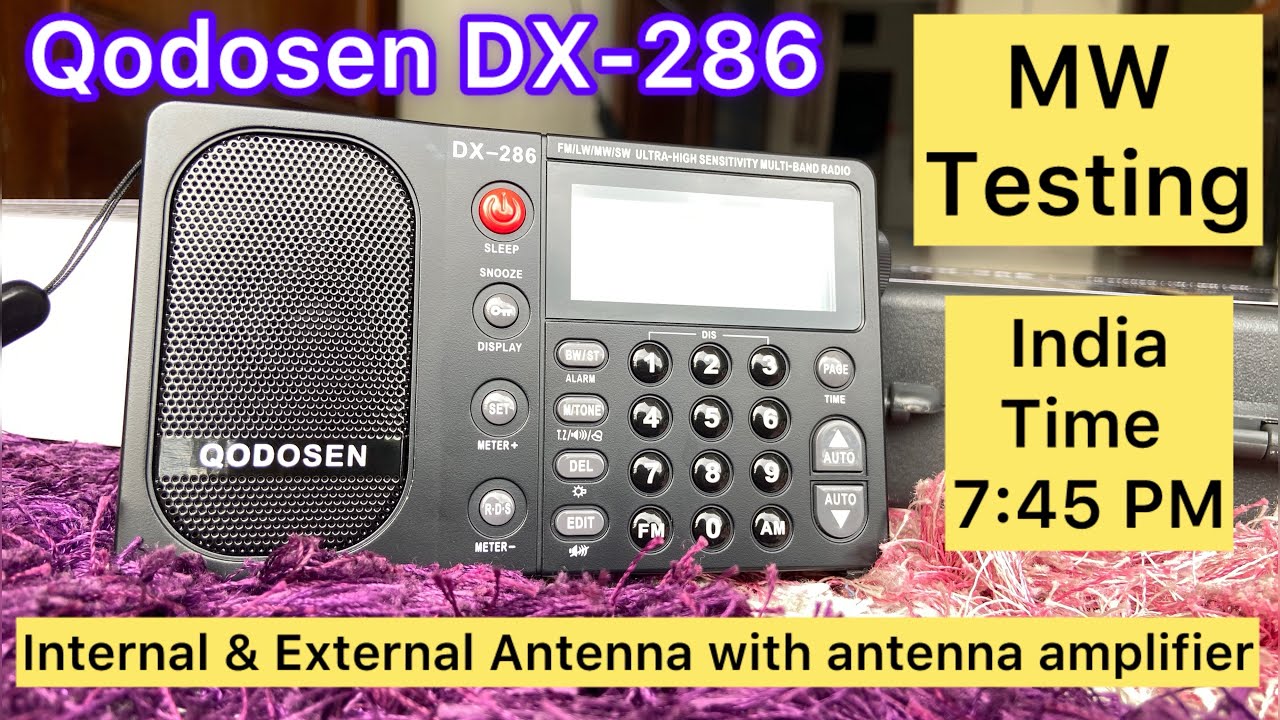 Qodosen DX-286 | Medium Wave Testing | India