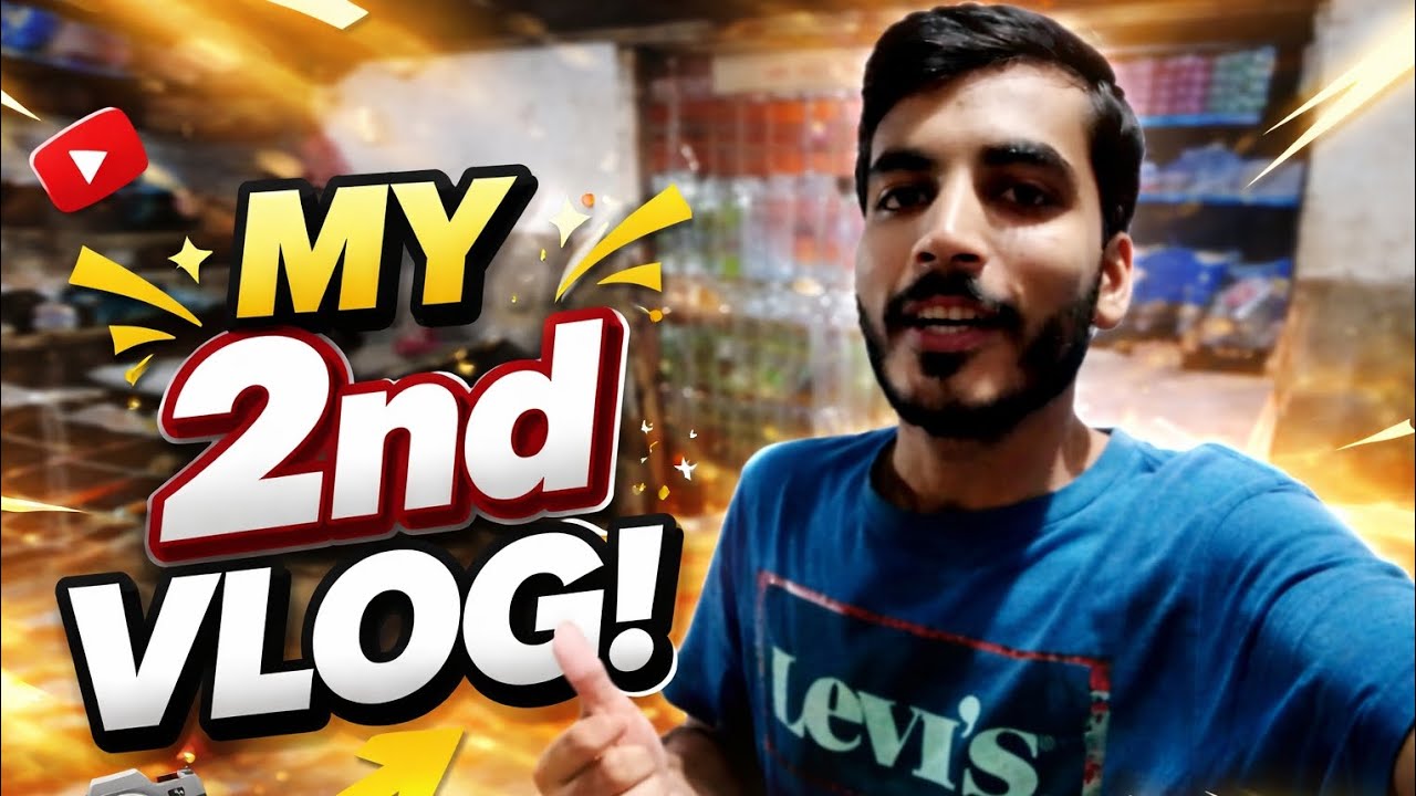 My 2nd vlog AJ vlog ka chakar ma Bhai Saman bhul jata