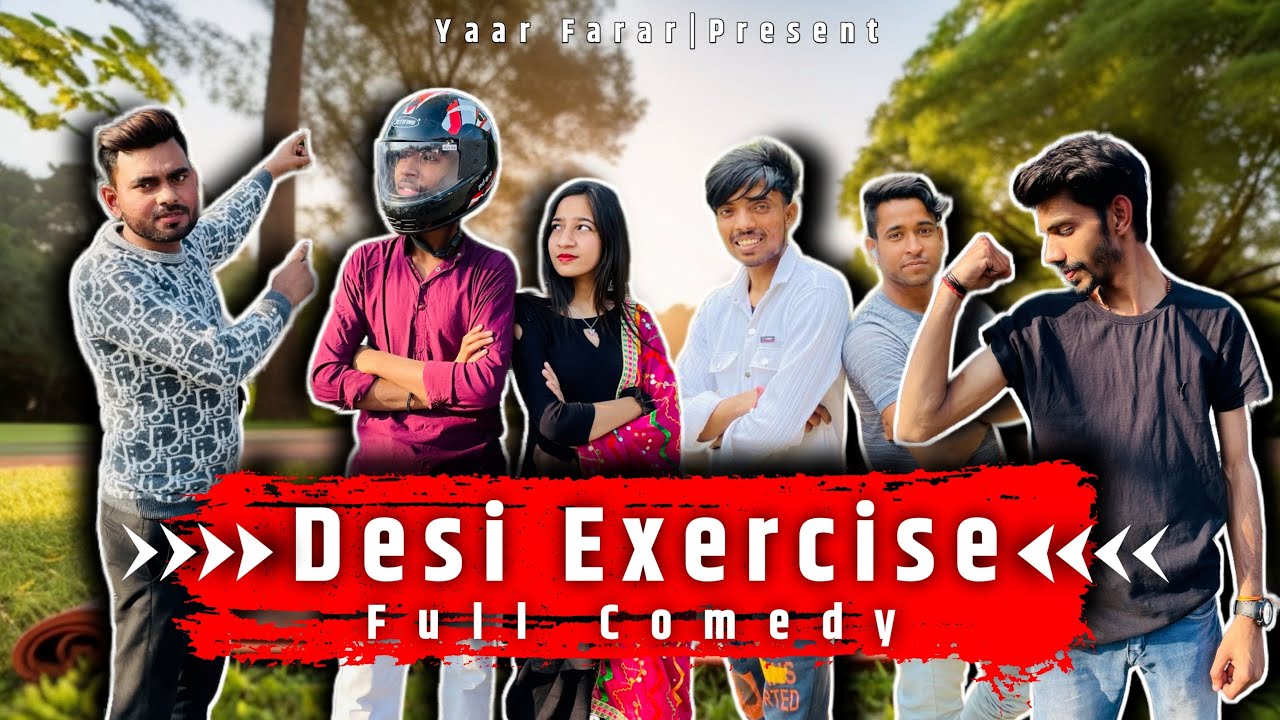 Desi Exercise| Full Comedy By Yaar.Farar| Desi Gym