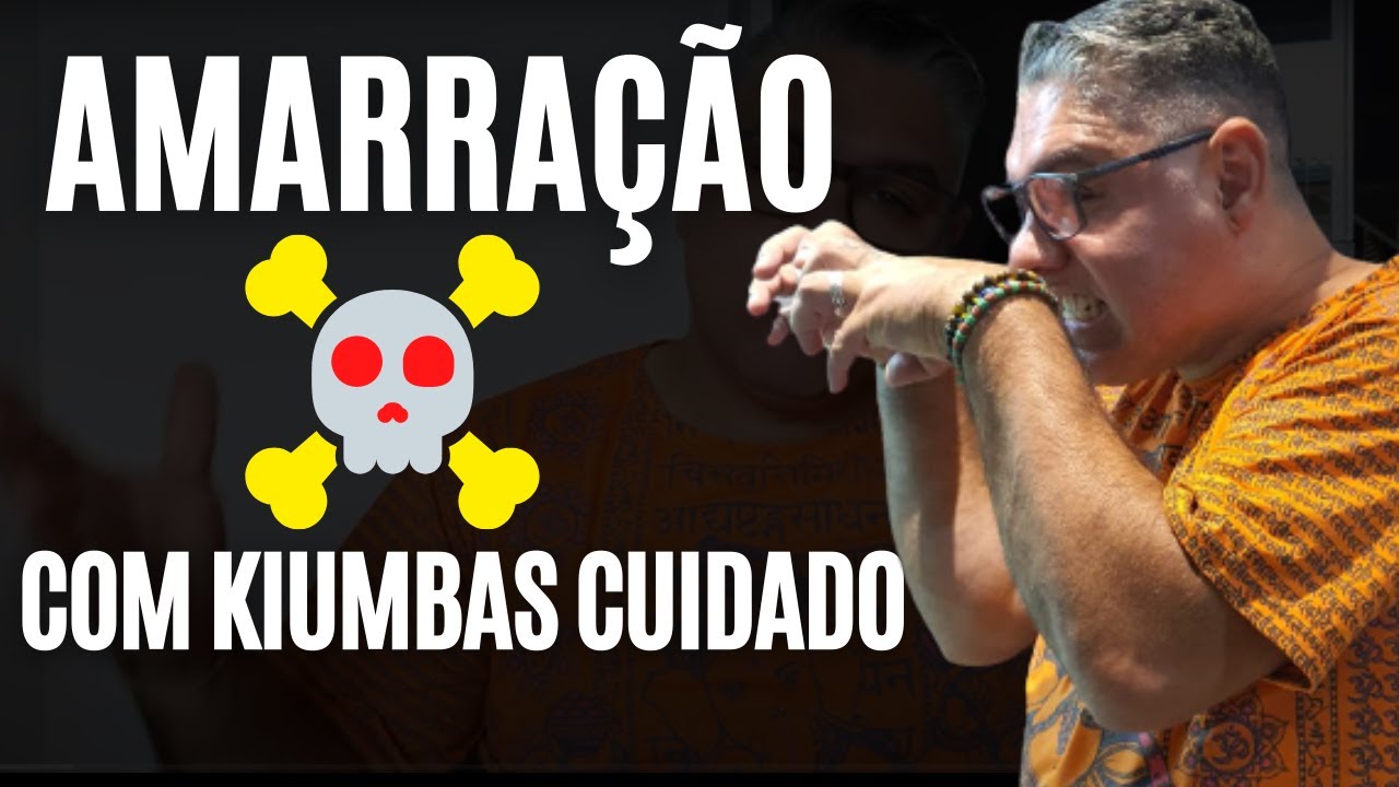 Amarra&ccedil;&atilde;o com kiumbas