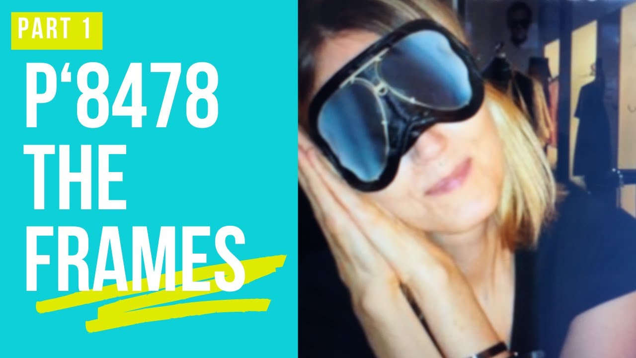 PORSCHE DESIGN Sunglasses P8478 The Frames Part 1/3