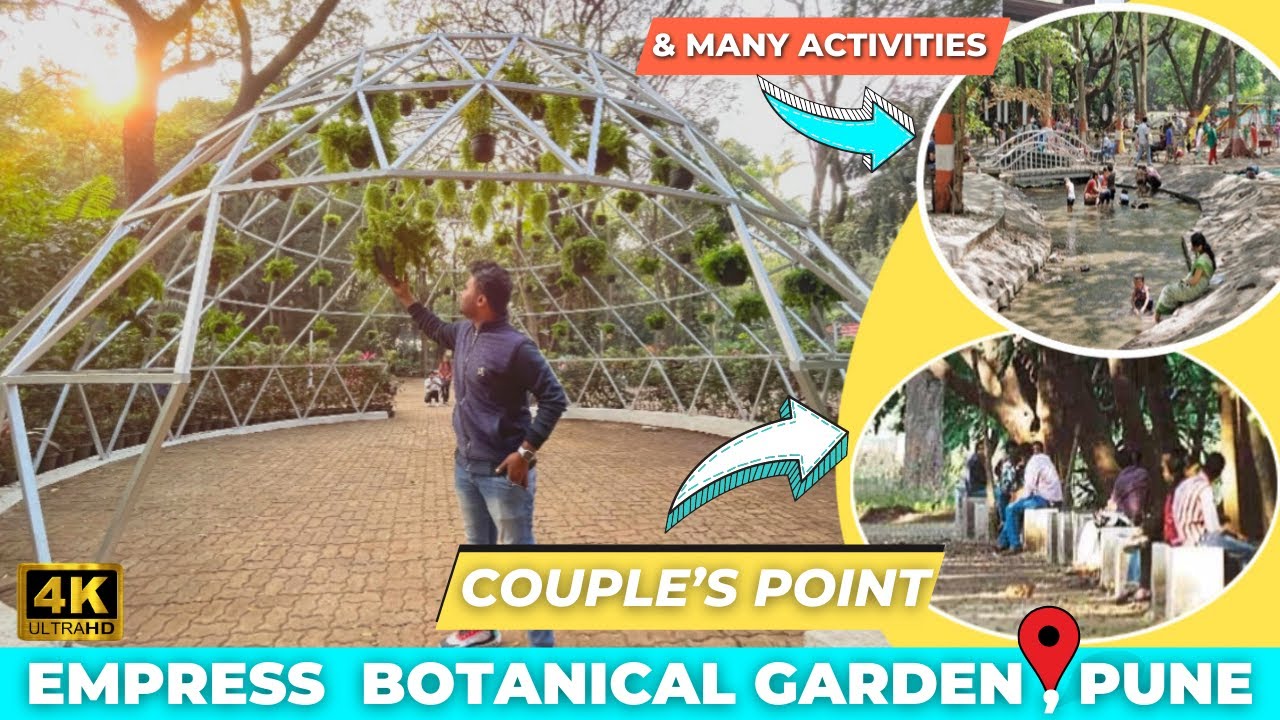 Empress Botanical Garden Pune | Best For Couple's Photoshoot & Many Activities |Couple's Point Pune