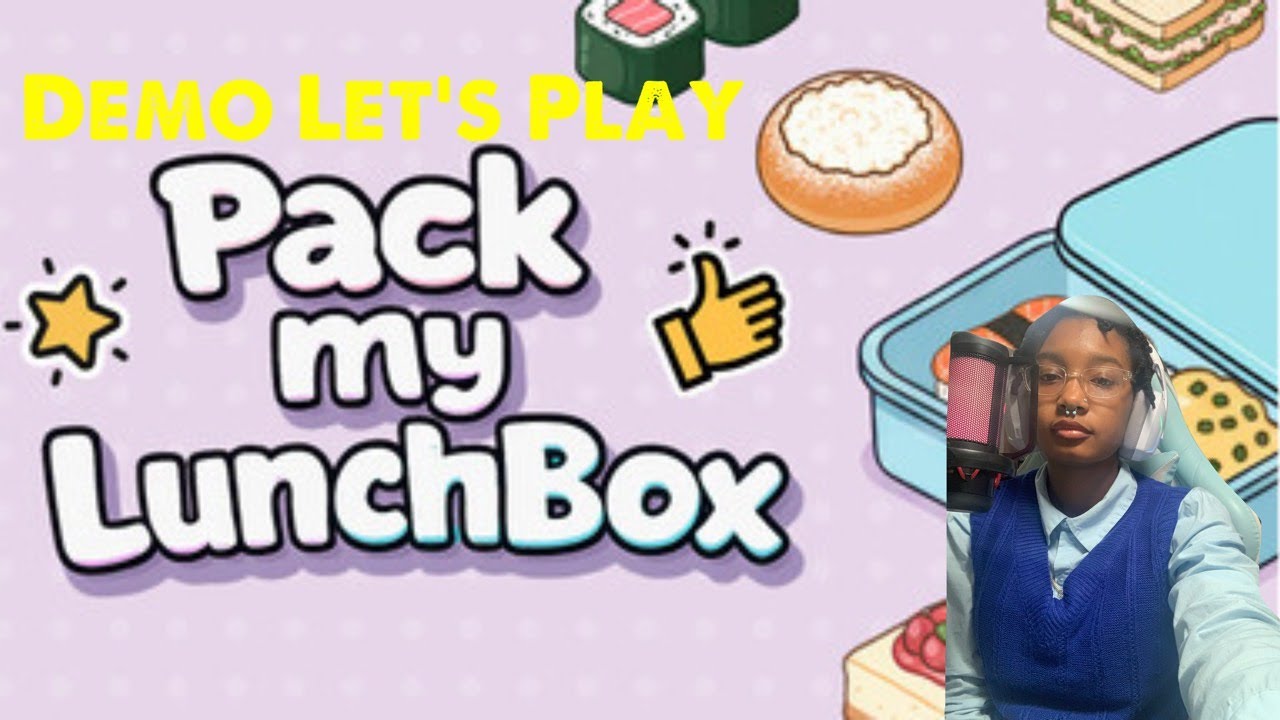 Demo Let's Play: Let's Pack Some Lunches in 