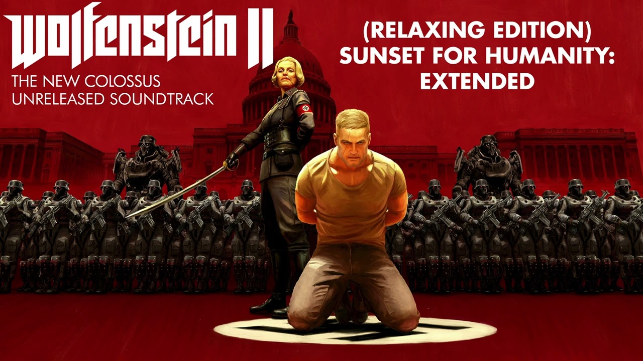 (Relaxing Edition): Sunset For Humanity Extended | Wolfenstein II: The New Colossus