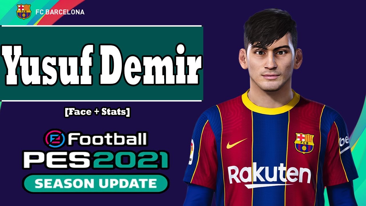 Yusuf Demir PES 2021
