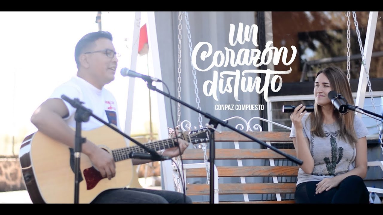 CONPAZ COMPUESTO - Un corazón distinto (Versión Acustica)
