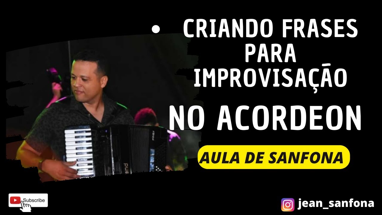 COMO FAZER  IMPROVISOS  NO ACORDEON - Criando frases para improvisa&ccedil;&atilde;o (PARTE 02)