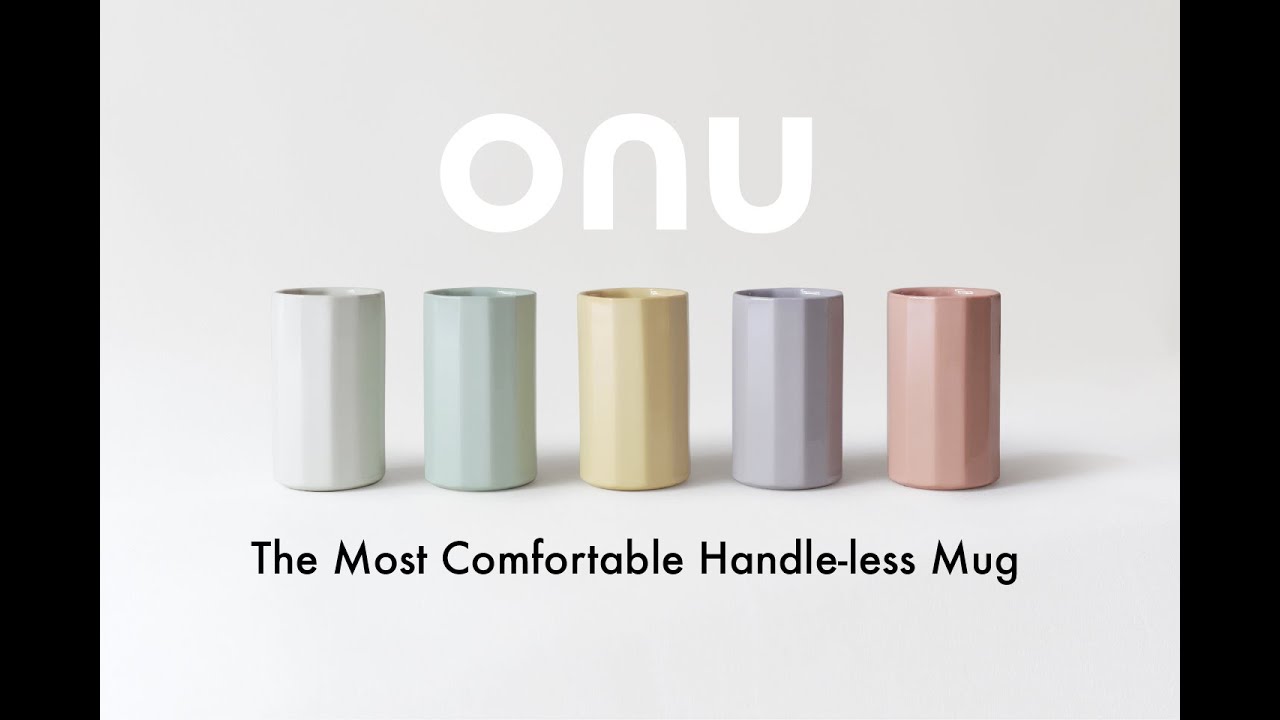 ONU: The Most Comfortable Handle-less Mug. Better than your traditional mug?!