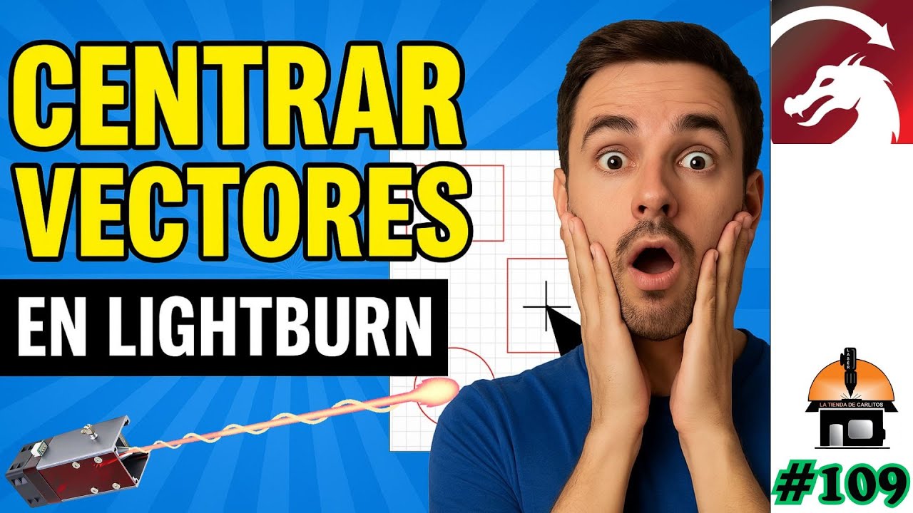 Cómo CENTRAR VECTORES en LightBurn ¡Técnicas RÁPIDAS y PRECISAS! 109