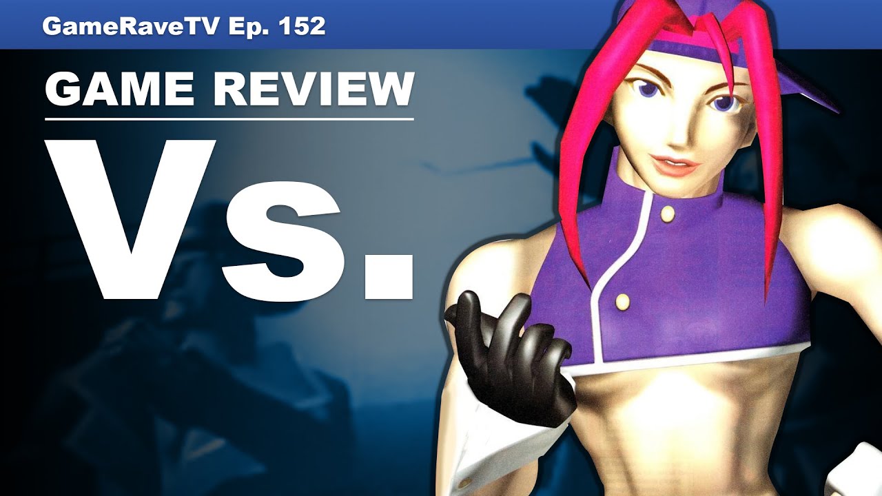 Vs. Game Review | Game-Rave TV Ep. 152