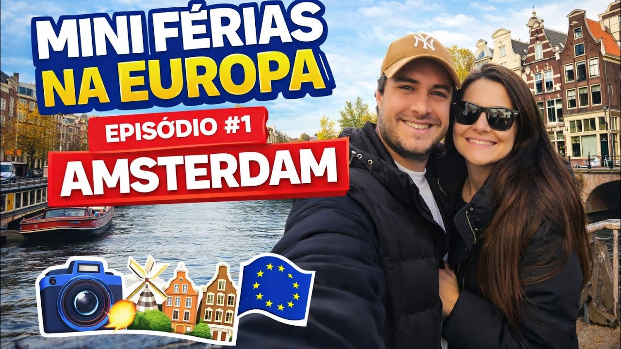 Nossa trip começou em Amsterdã