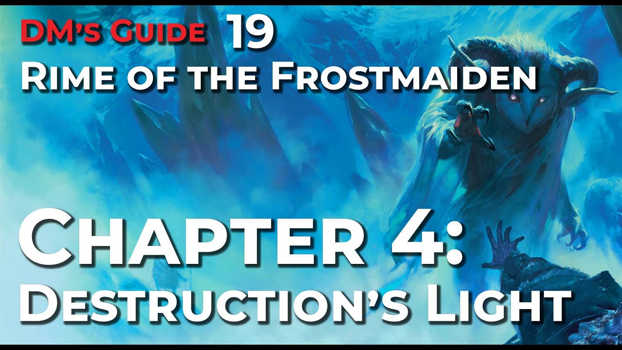 Running the Best (and Most Flawed!) Chapter in Icewind Dale: Rime of the Frostmaiden