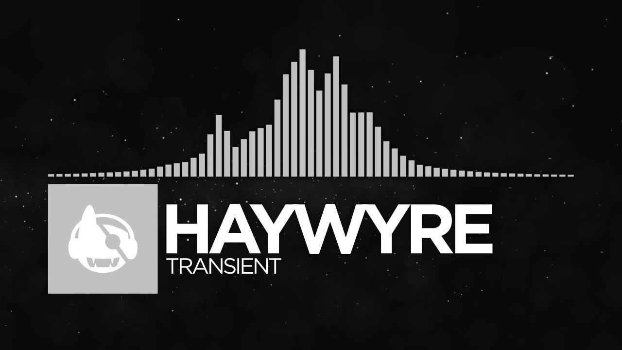 [Electronic] - Haywyre - Transient [Two Fold Pt. 2]