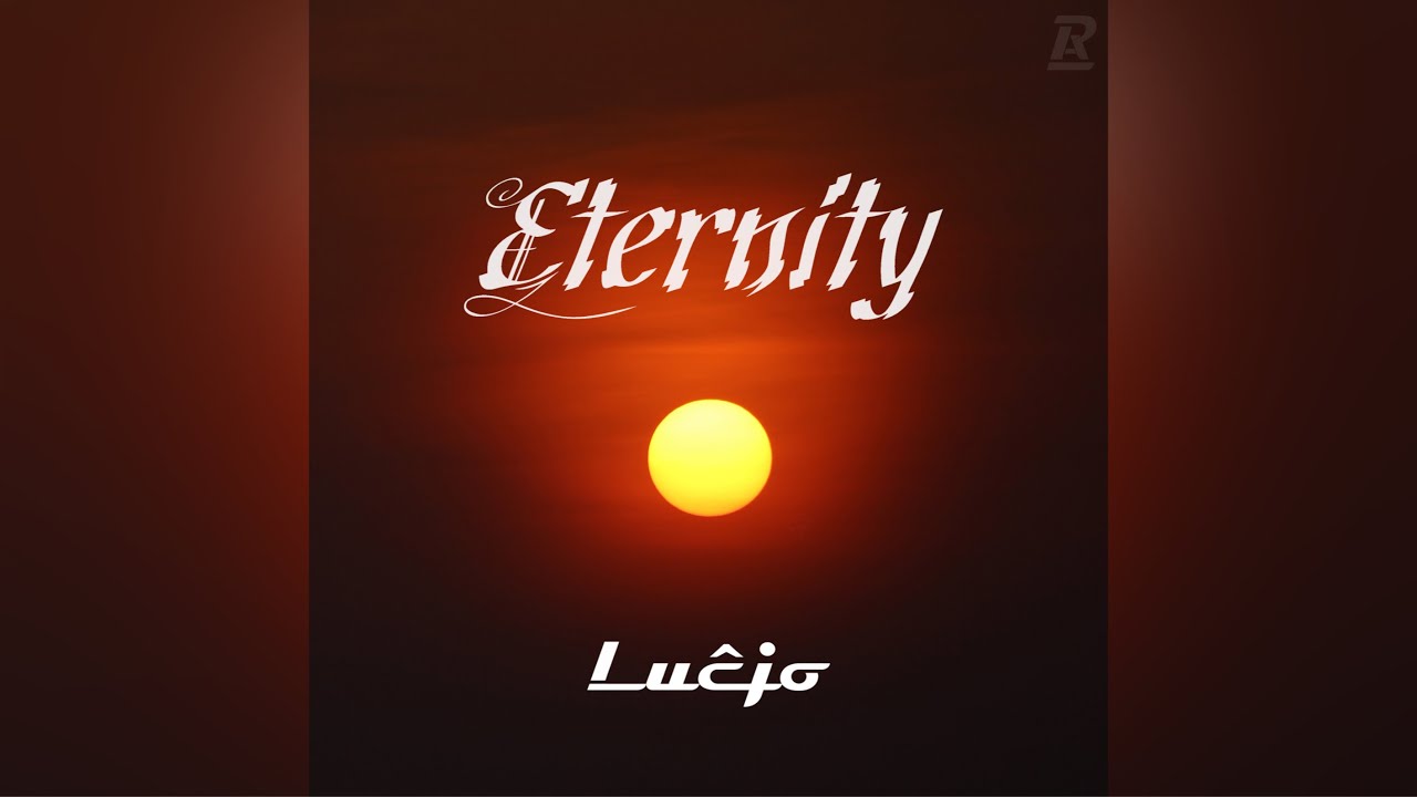 Lucjo - Eternity | Epic World #4