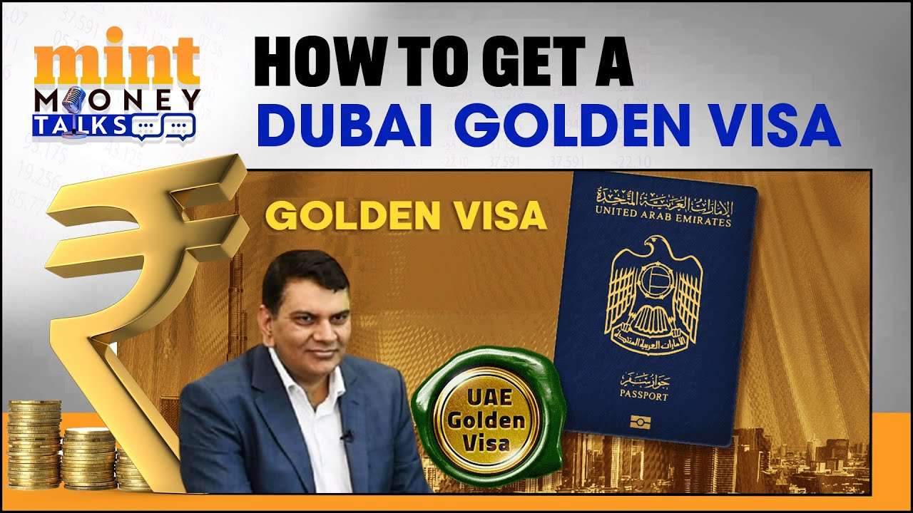 Dubai Golden Visa Explained: Eligibility, Cost & Step-By Step Process | Immigration | Mint Money