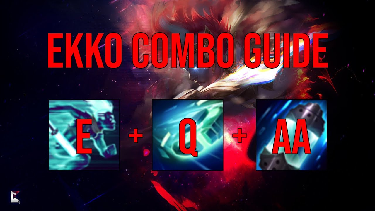 All the Ekko mechanics you will ever need (Guide)