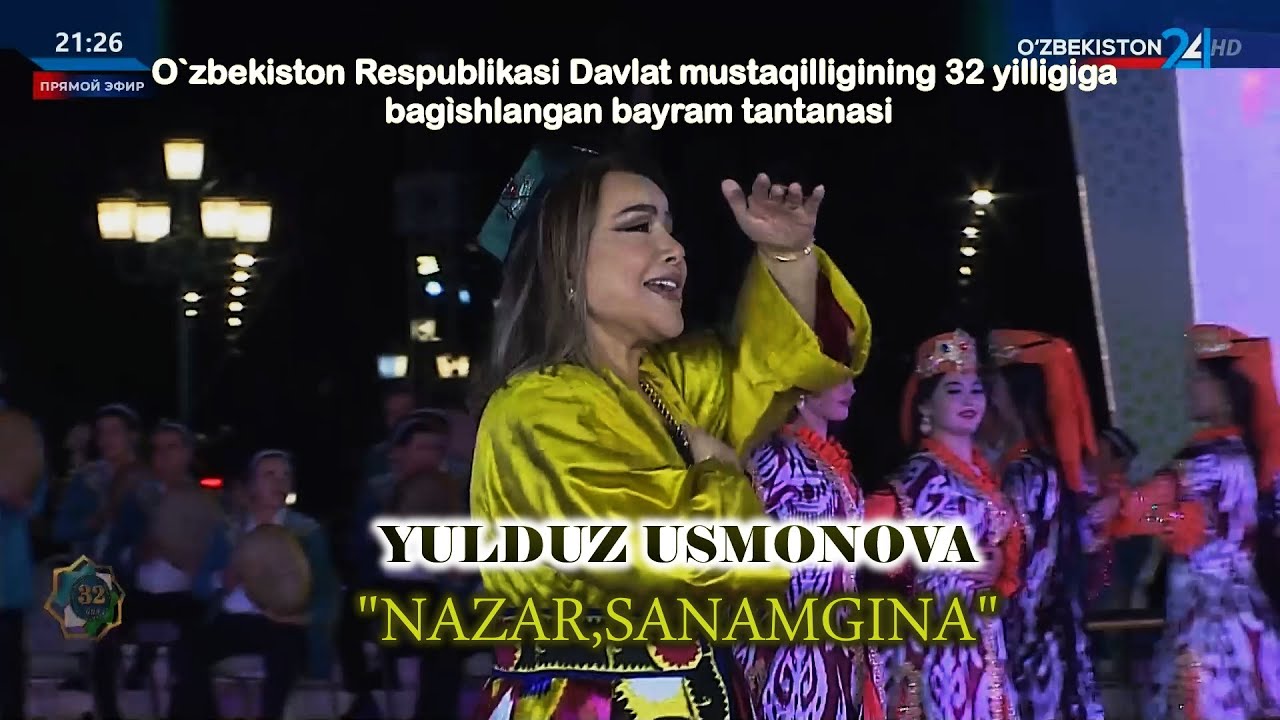 Yulduz Usmonova - Nazar, Sanamgina (Mustaqillik bayrami) 2023