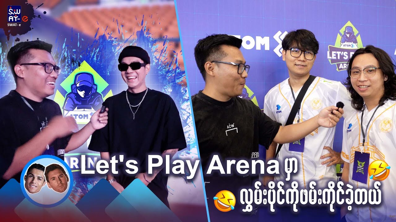 Let's Play Arena မှာ လွှမ်းပိုင်ကို ဖမ်းကိုင်ခဲ့တယ်🤣🤣