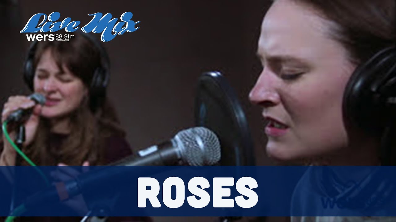 The Staves - Roses (Live at WERS)