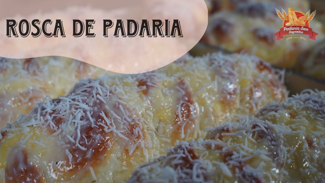 Roscas Profissionais da Padaria Sem Segredos