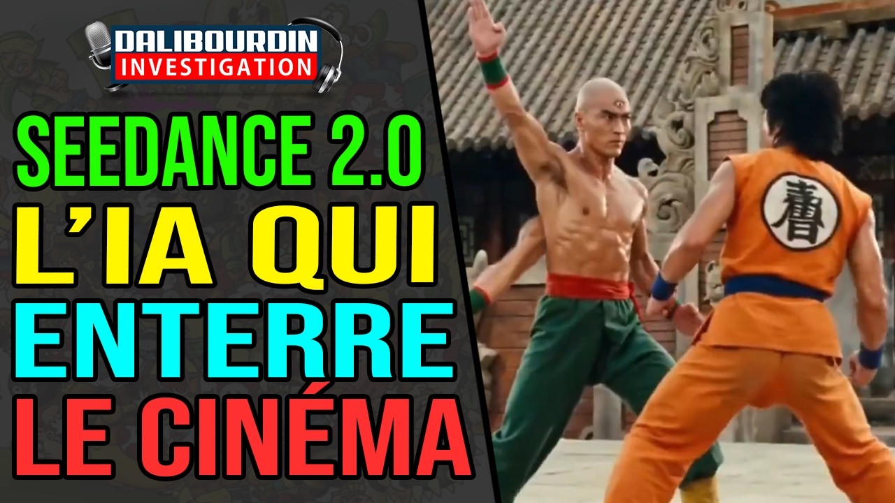 SEEDANCE 2.0 - L'IA CHINOISE QUI DÉTRUIT HOLYWOOD AVEC 20 DOLLARS