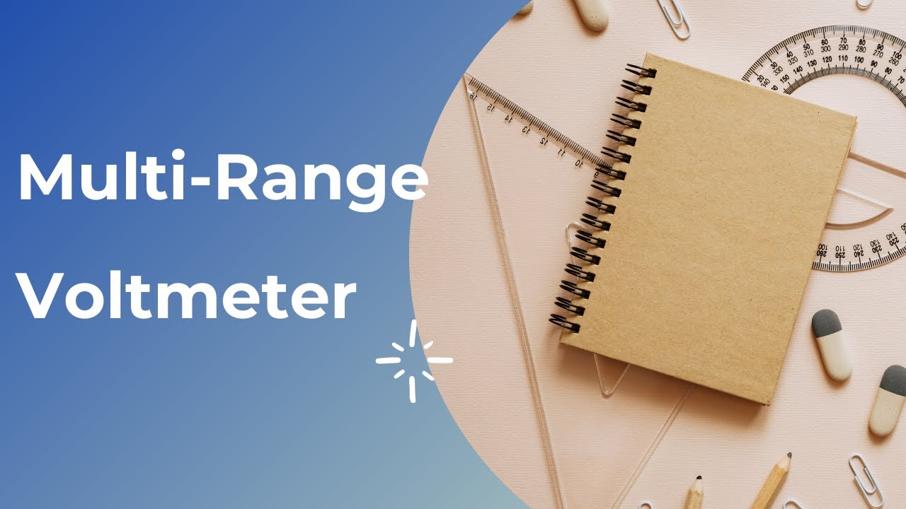 Multi-Range Voltmeter