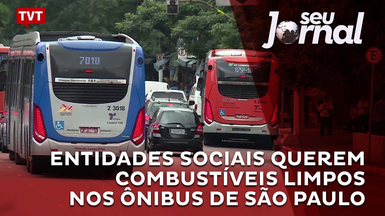 Entidades sociais querem combust&iacute;veis limpos nos &ocirc;nibus de S&atilde;o Paulo