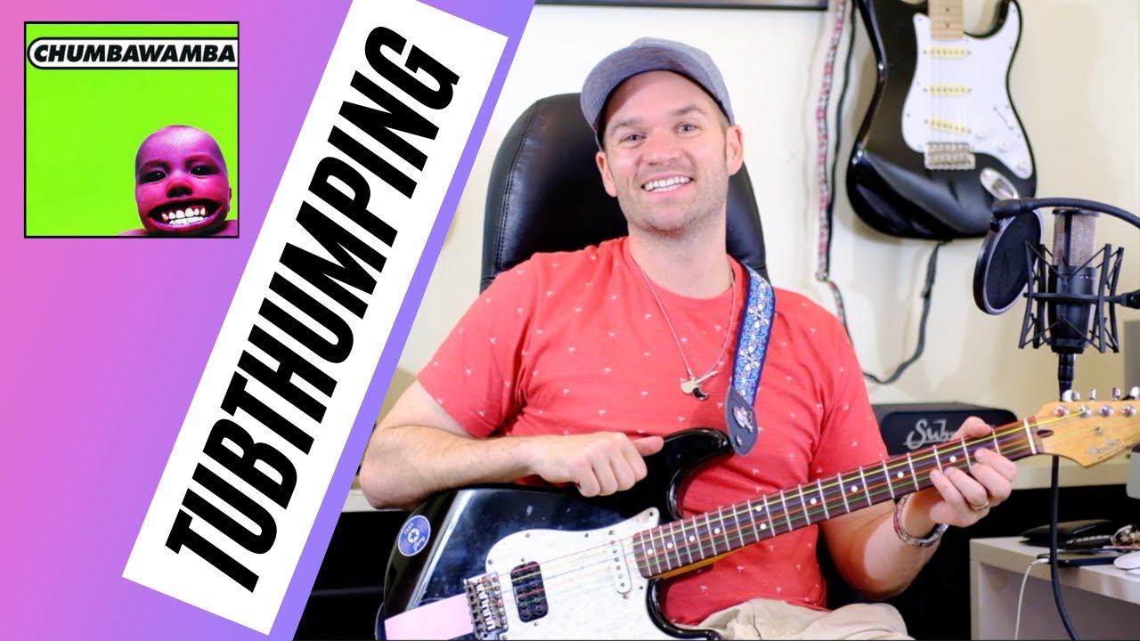 "Tubthumping" Chumbawamba EASY Guitar Lesson