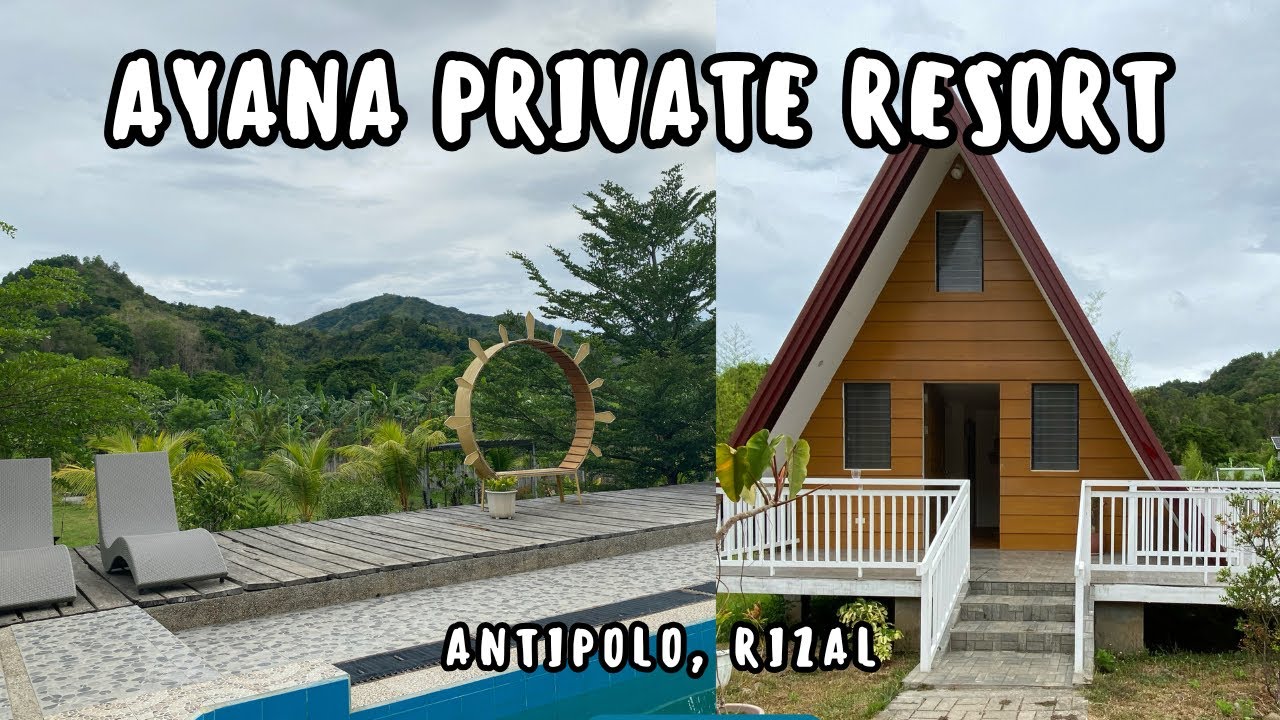 Ayana Private Resort in Antipolo