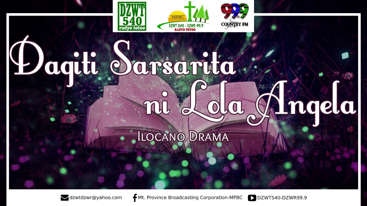 DAGITI SARSARITA NI LOLA ANGELA - Ilocano Fiction Drama | 10.17.2020