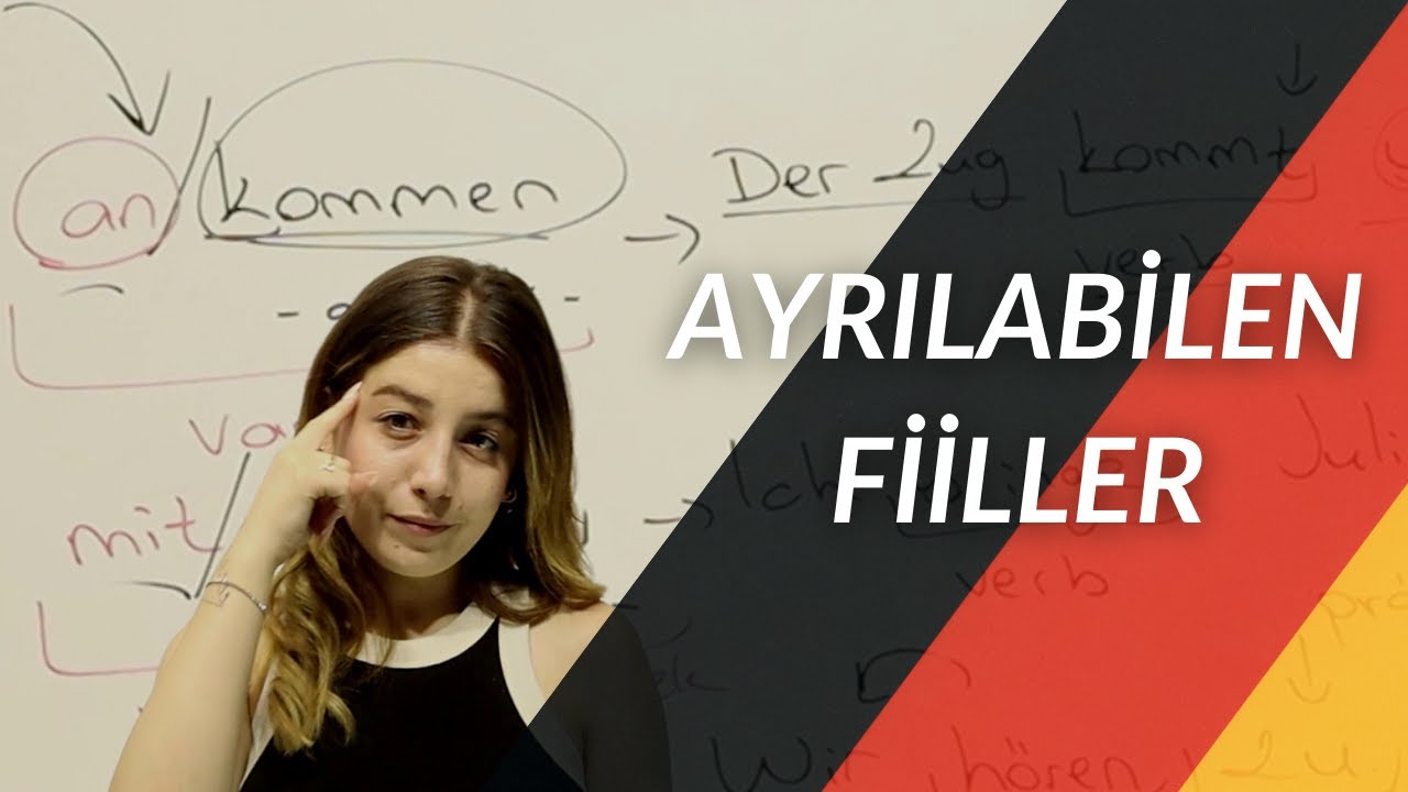 AYRILABİLEN FİİLLER - TRENNBARE VERBEN | SIFIRDAN ALMANCA DERS #16