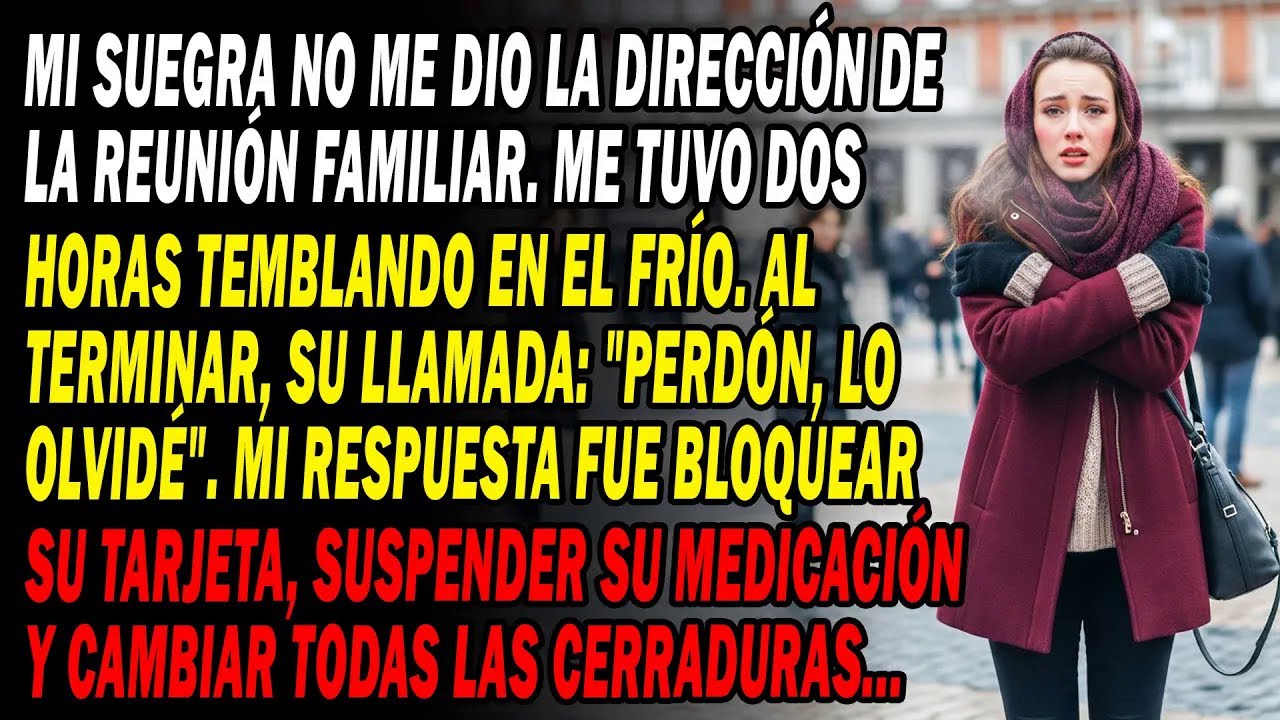 ❄️🥶Mi Suegra Me Dejó Dos Horas Temblando De Frío😡 Sin La Dirección De La Reunión Familiar📍 Pero...🤫