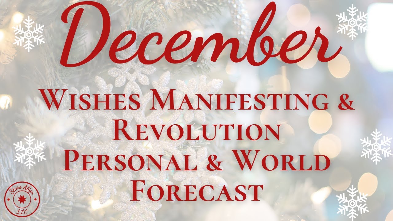 DREAMS MANIFESTING | December 2021 Intuitive Monthly Reading, Numerology & Astrology World Forecast