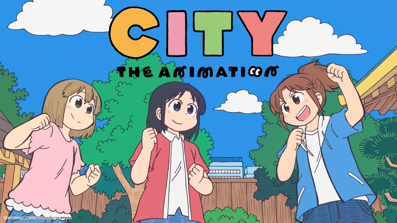 『CITY THE ANIMATION』PV第1弾