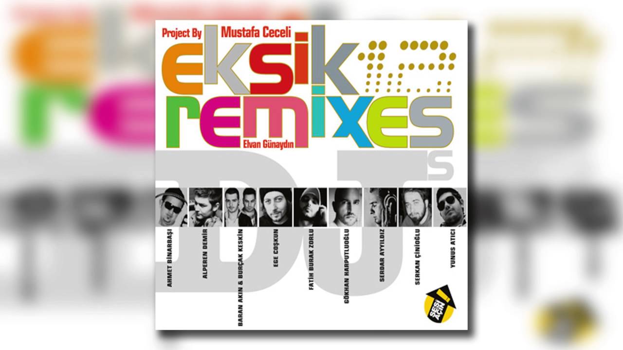 Mustafa Ceceli & Elvan Günaydın - Eksik  (Ahmet BB Summer Mix)