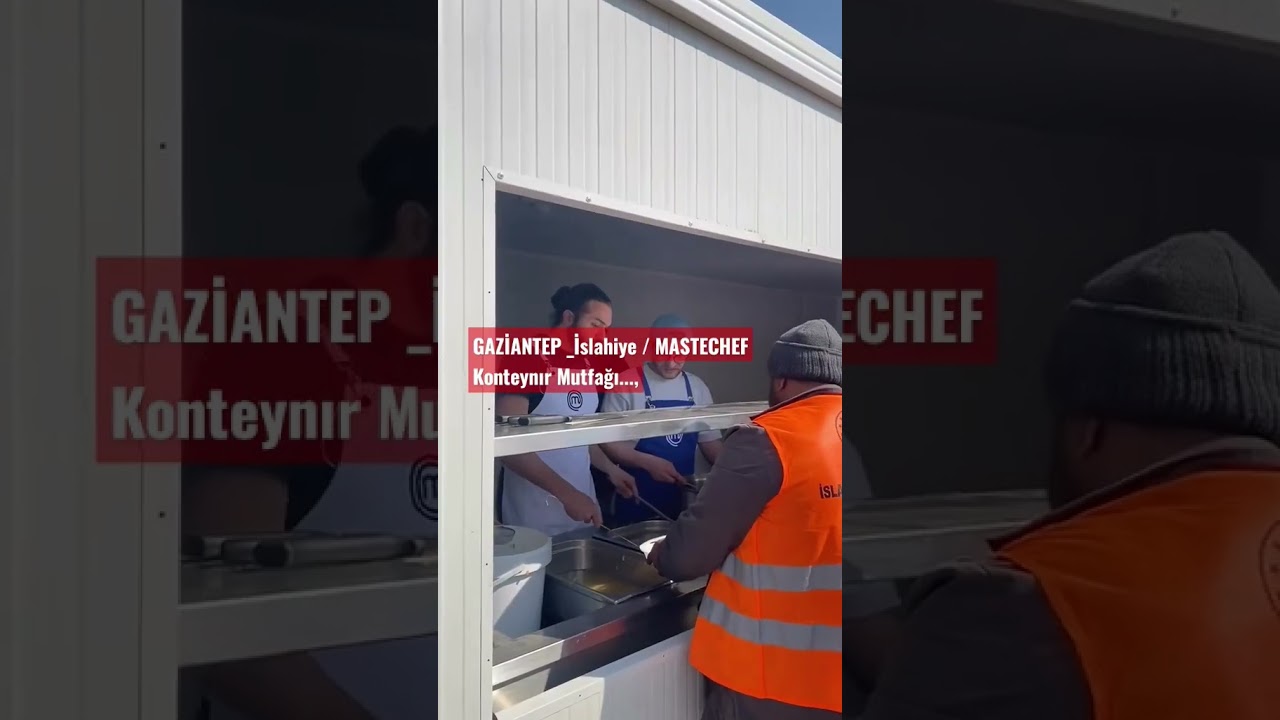 GAZİANTEP -İslahiye 'DE Depremzede Vatandaşlarımız MASTECHEF  Mutfağında kuyruklar oluşturdu...!