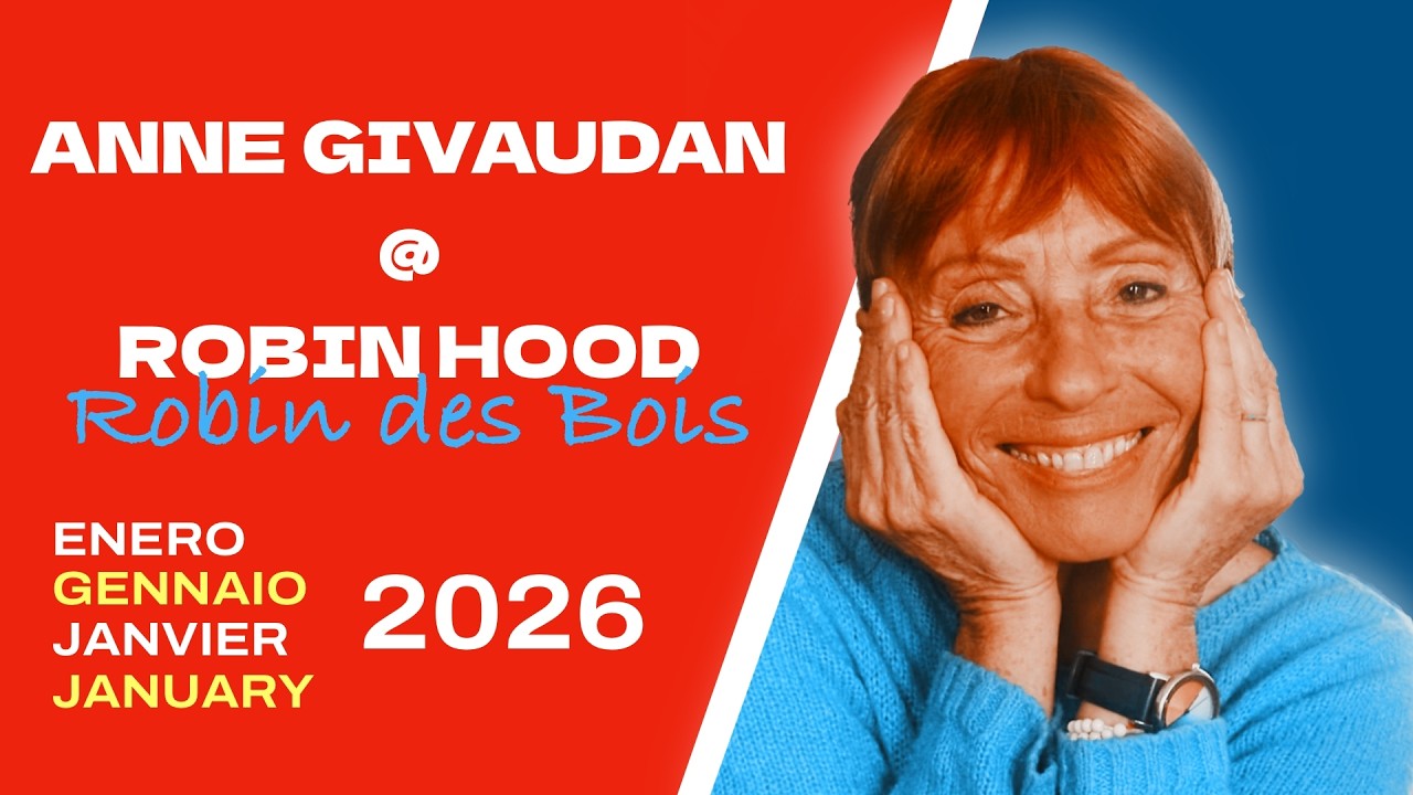 Anne Givaudan : Robin des Bois – 25 janvier 2026