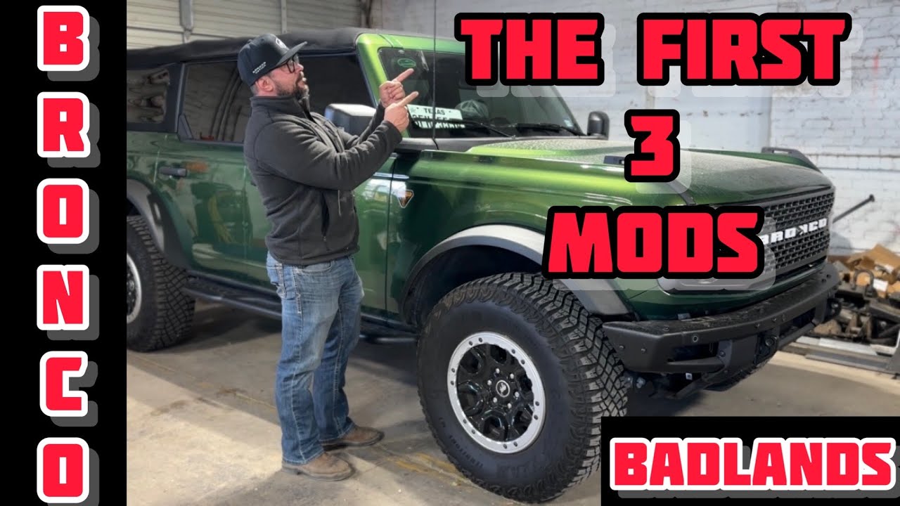 Bronco Build Ep3 First 3 Mods